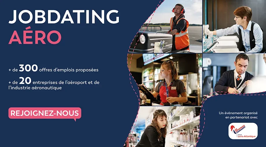 Jobdating Aéroport Nantes Atlantique